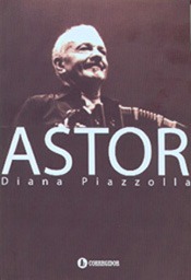 Diana Piazzolla - Astor